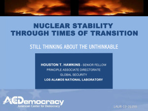 Maintaining Nuclear Stability through Times of Transition Stil