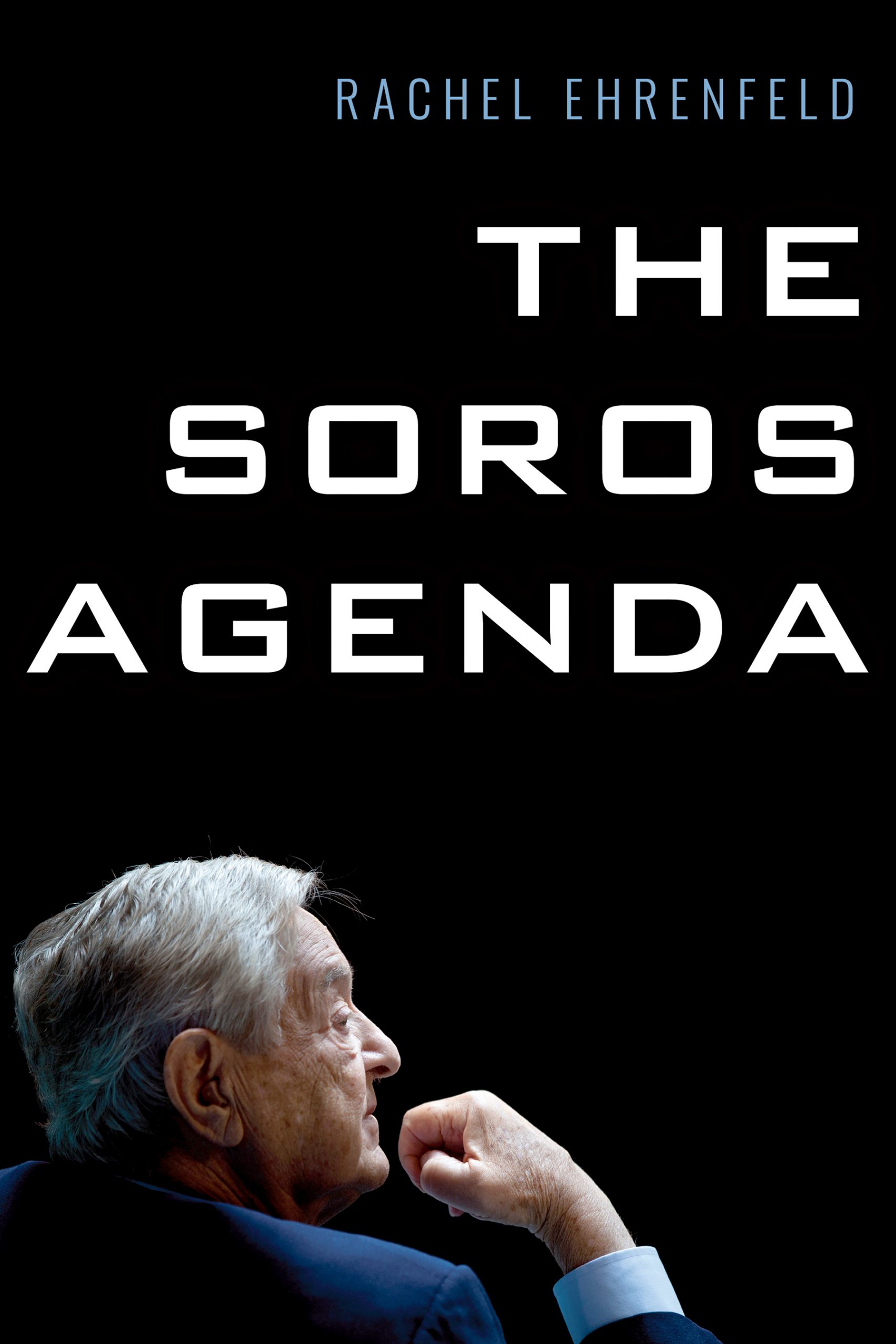 Buy The Soros Agenda